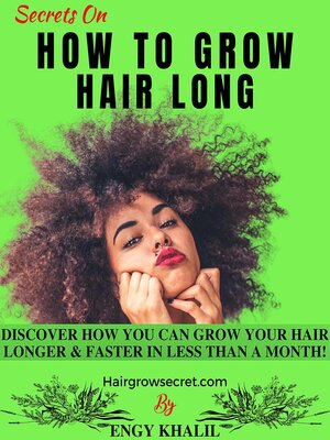 cover image of Secrets On How to Grow Hair Long